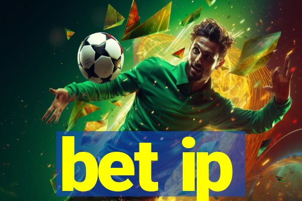 bet ip